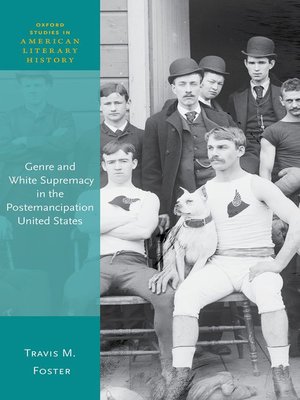 cover image of Genre and White Supremacy in the Postemancipation United States